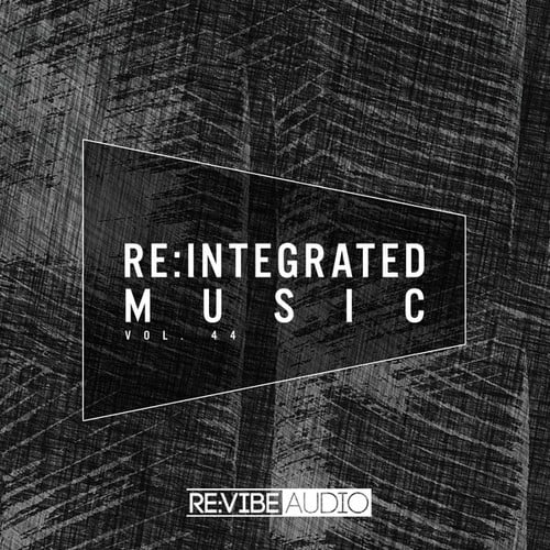Various Artists-Re:Integrated Music, Issue 44