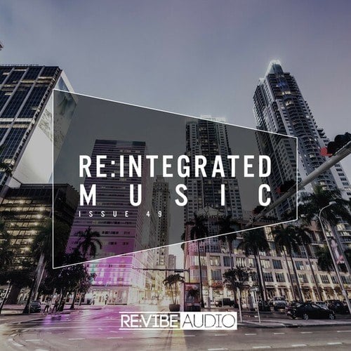 Various Artists-Re:Integrated Music, Issue 49