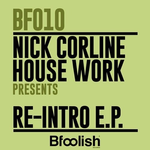 Nick Corline House Work, Manuel G-Re-Intro (Nick Corline & Manuel G - UK Radio Edit)