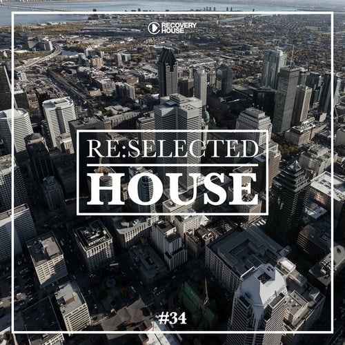 Re:Selected House, Vol. 34