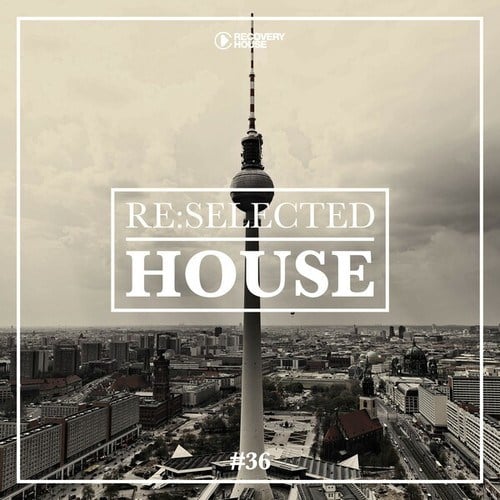 Re:Selected House, Vol. 36