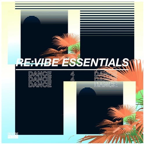 Various Artists-Re:Vibe Essentials: Dance, Vol. 4