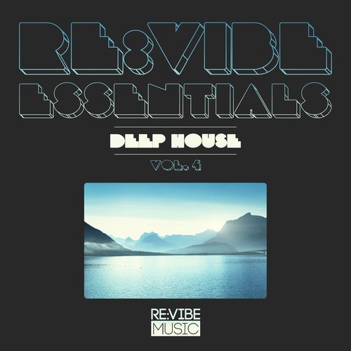 Various Artists-Re:Vibe Essentials - Deep House, Vol. 4