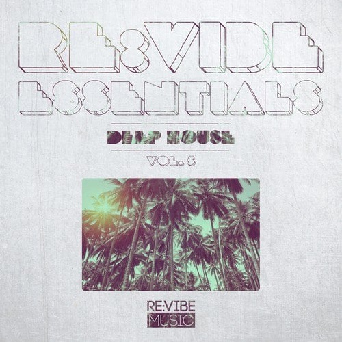 Various Artists-Re:Vibe Essentials - Deep House, Vol. 5