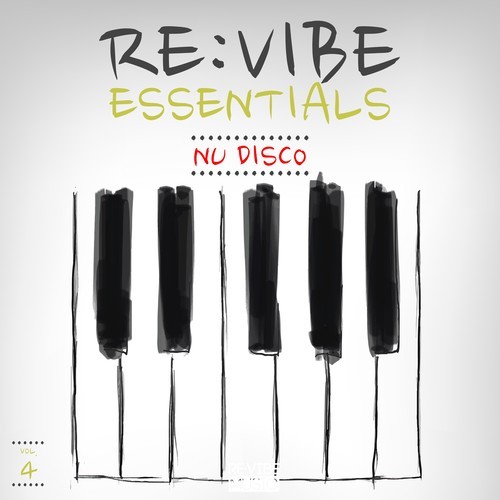 Re:Vibe Essentials - Nu Disco, Vol. 4