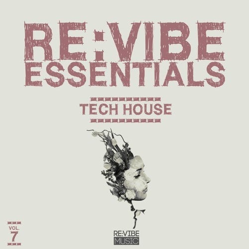 Various Artists-Re:Vibe Essentials - Tech House, Vol. 7