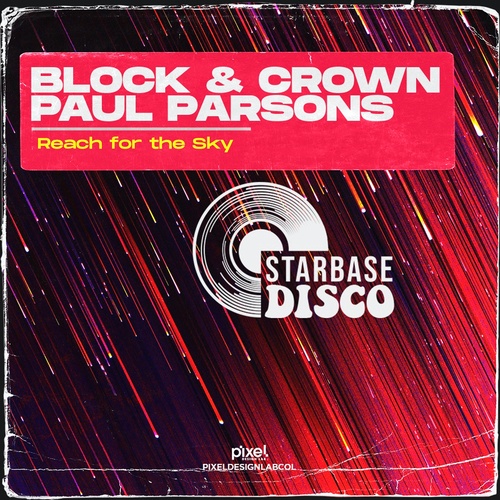 Block & Crown, Paul Parsons-Reach for the Sky