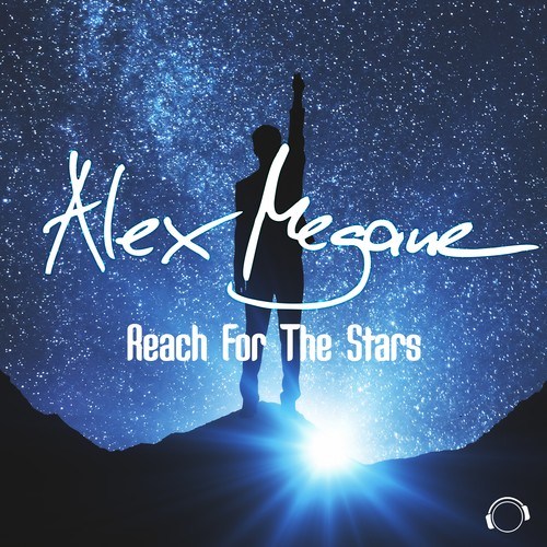 Alex Megane-Reach For The Stars