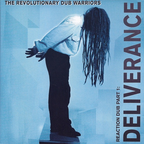 Revolutionary Dub Warriors-Reaction Dub Part 1: Deliverance