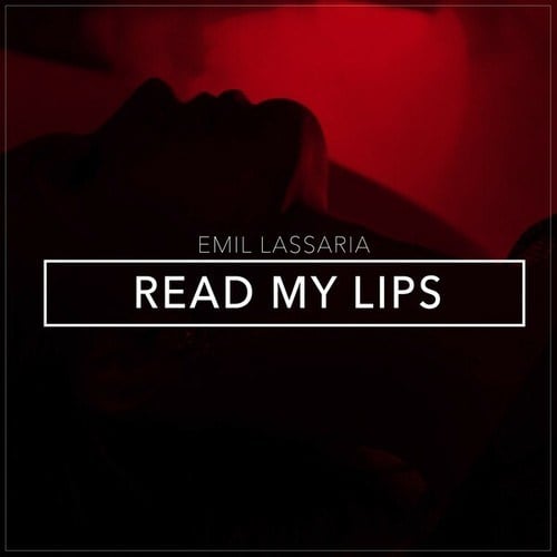 Emil Lassaria, Caitlyn, Marcko-Read My Lips