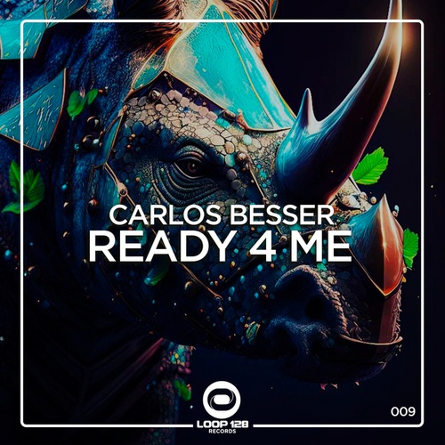 Carlos Besser-Ready 4 Me