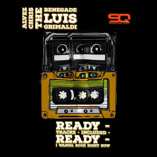 Alvez, Chris The Renegade, Luis Grimaldi-Ready