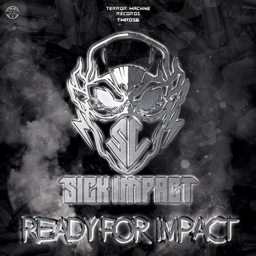 Sick Impact-Ready for Impact