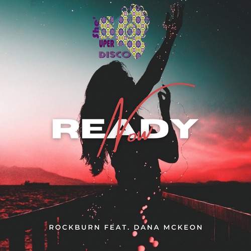Rockburn, Dana McKeon, Love Drone-Ready Now
