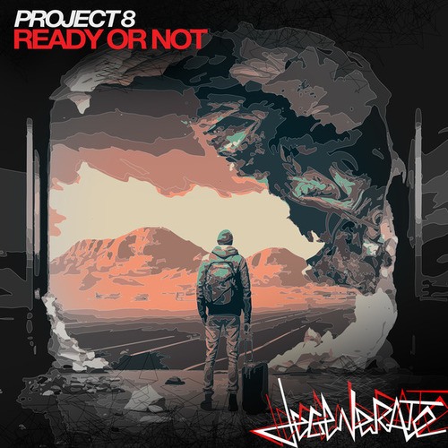 Project 8-Ready or Not