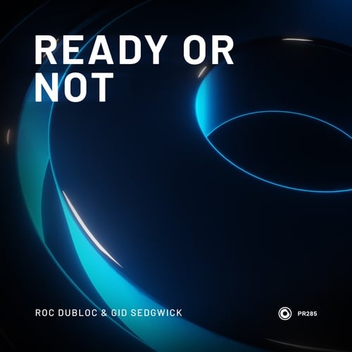 Roc Dubloc, Gid Sedgwick-Ready Or Not
