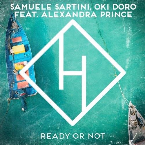 Samuele Sartini, Oki Doro, Alexandra Prince-Ready or Not