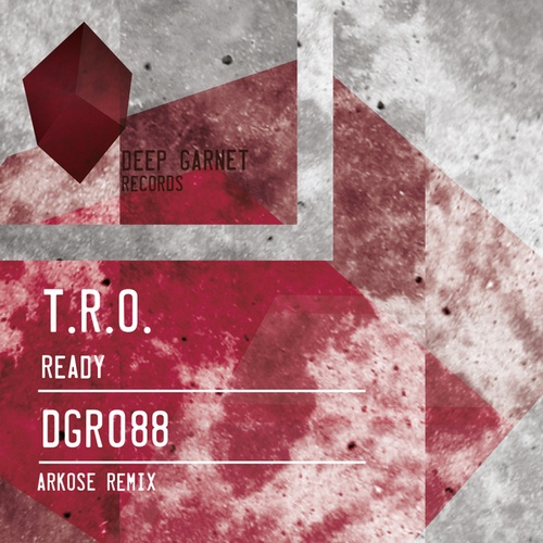 T.R.O., Arkose-Ready