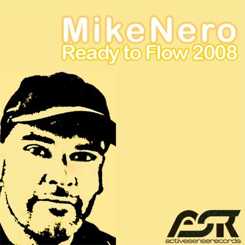 Mike Nero, Dream Dance Alliance, Andy Jay Powell, Phunkless-Ready to Flow 2008