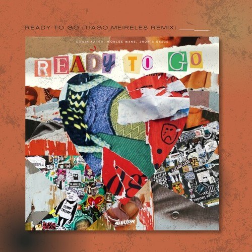 MonLee Mane, Jhon's Grace, Tiago Meireles, Edwin Ajtún-Ready to Go (Tiago Meireles Remix)