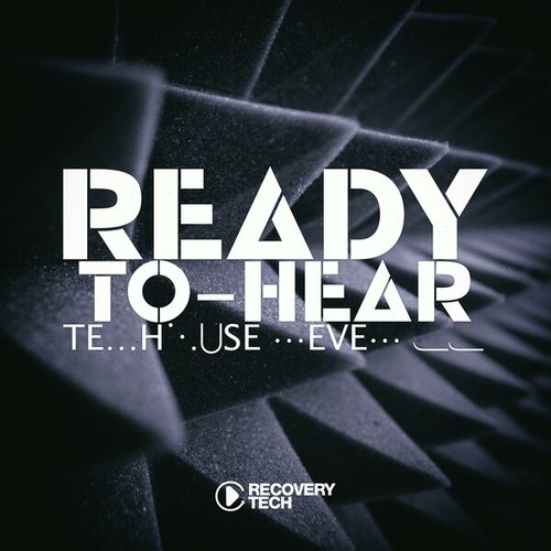 Ready-To-Hear, Tekhouse Level 11