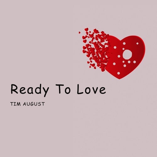 Tim August-Ready to Love