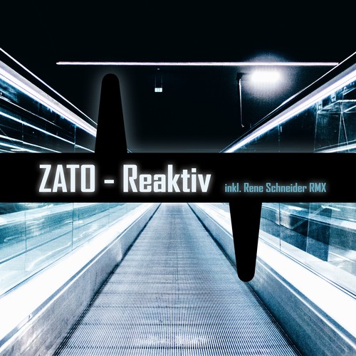 ZATO, Rene Schneider-Reaktiv