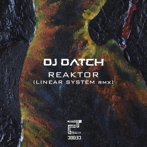 DJ Datch, Linear System-Reaktor
