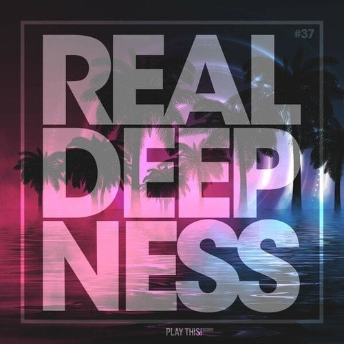 Various Artists-Real Deepness #37