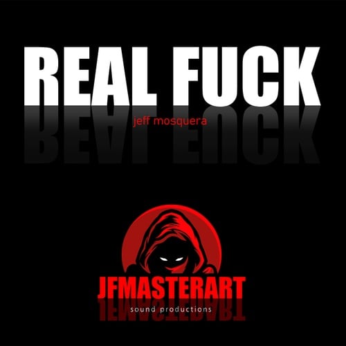 Jeff Mosquera-Real Fuck