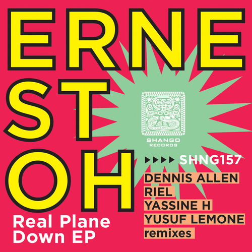 Ernest Oh, Dennis Allen, Riel, Yassine H, Yusuf Lemone-Real Plane Down EP