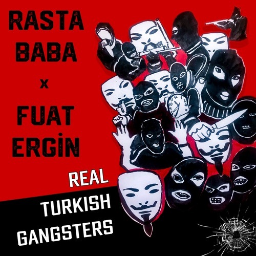 Real Turkish Gangsters