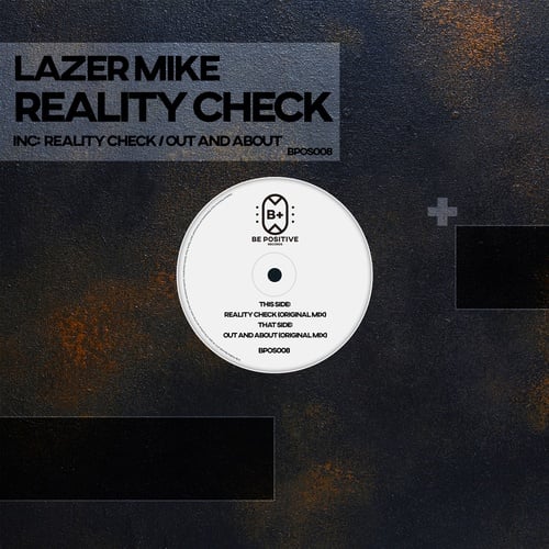 Lazer Mike-Reality Check