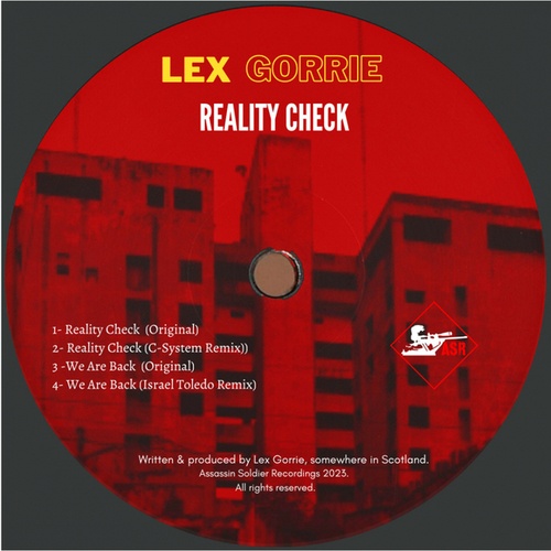 Lex Gorrie, C-System, Israel Toledo-Reality Check
