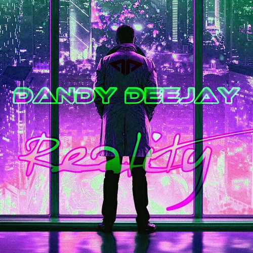 DANDY DEEJAY-Reality