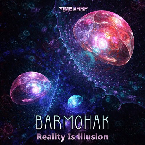 Barmohak-Reality Is Illusion