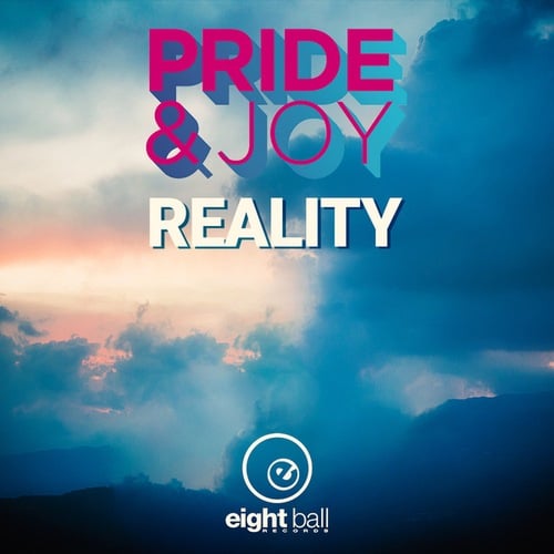 Pride & Joy-Reality