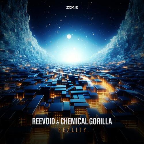 Reevoid, Chemical Gorilla-Reality