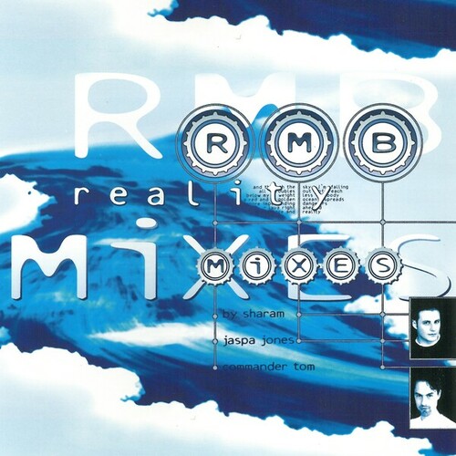 RMB, Sharam Jey, Commander Tom, Jaspa Jones-Reality (Remixes)