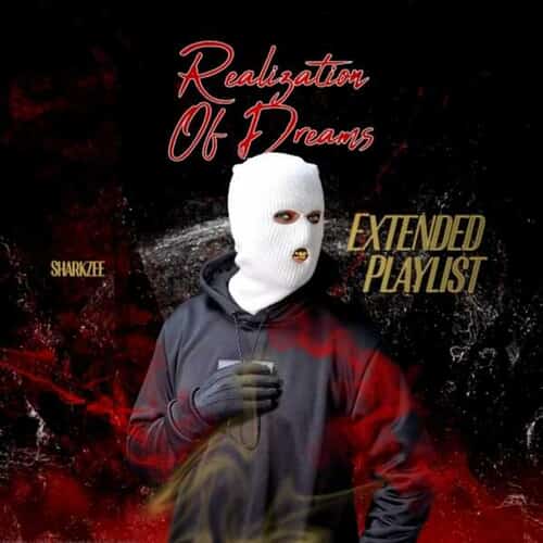 Realization of Dreams Ep