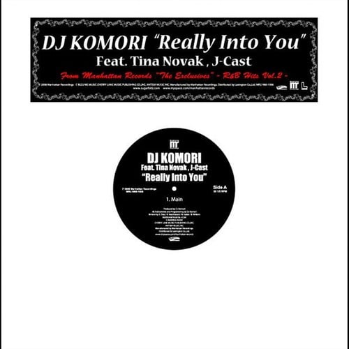 DJ KOMORI-Really Into You feat. Tina Novak & J-Cast
