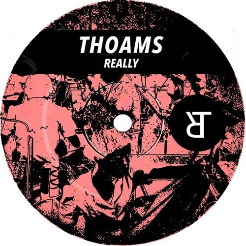 Thoams-Really