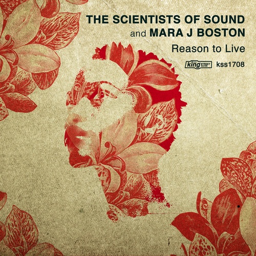The Scientists Of Sound, Mara J Boston-Reason to Live