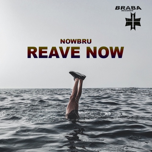 NOWBRU-Reave Now