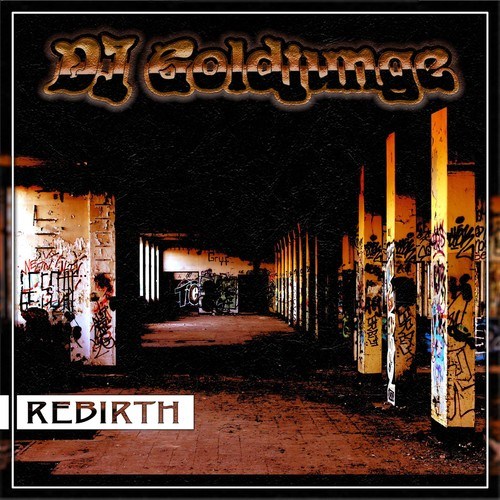 DJ Goldjunge-Rebirth