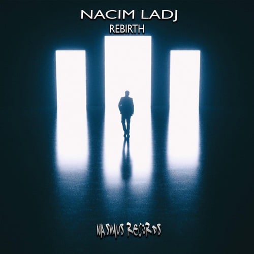 Nacim Ladj-Rebirth