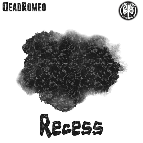 DeadRomeo-Recess
