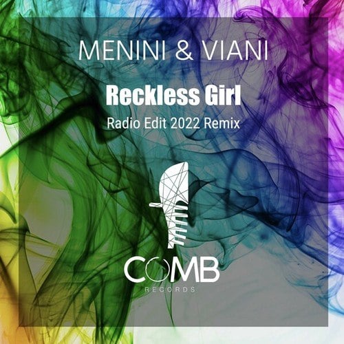 Menini & Viani-Reckless Girl