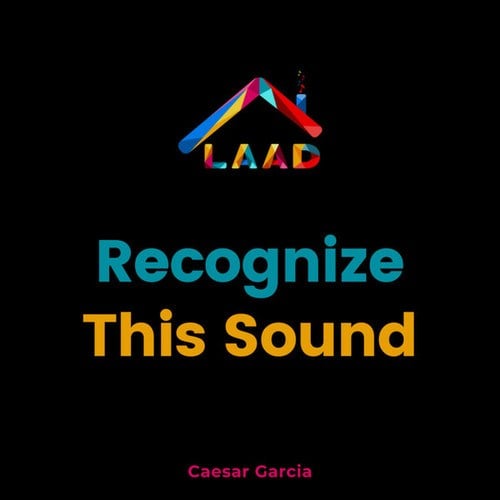 Caesar Garcia-Recognize This Sound