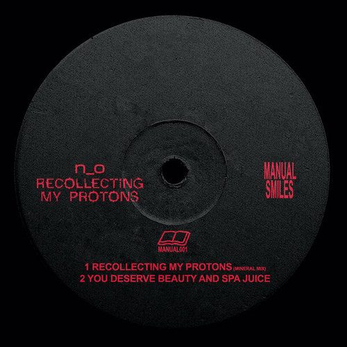 Recollecting My Protons EP